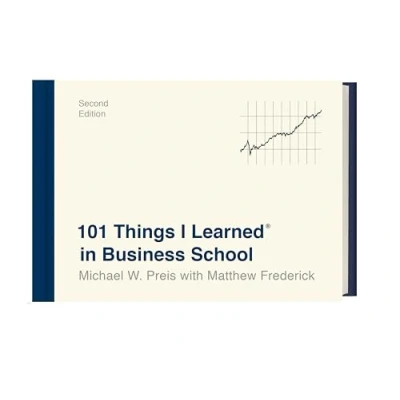 Bild av 101 Things I Learned® in Business School (Second Edition)