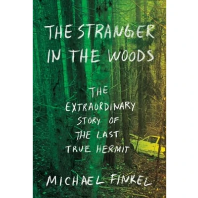 Bild av the Stranger in Woods: Extraordinary Story of Last True Hermit