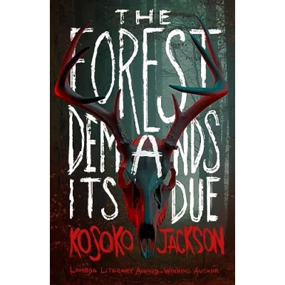Bild av The Forest Demands Its Due: gripping new dark academia YA horror