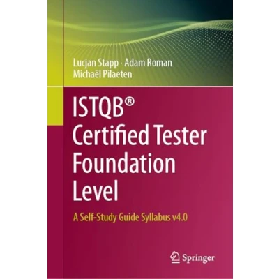 Bild av ISTQB Certified Tester Foundation Level: A Self Study Guide Syllabus v4.0