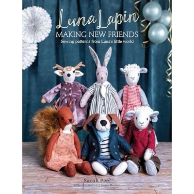 Bild av Luna Lapin: Making New Friends: Sewing Patterns from Luna&#039;s Little World: 3