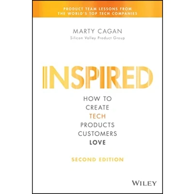 Bild av Inspired: How to Create Tech Products Customers Love