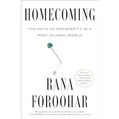 Bild av Homecoming: The Path to Prosperity in a Post Global World