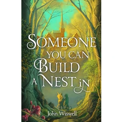 Bild av Someone You Can Build A Nest in: cosy fantasy as sweet love and dark night