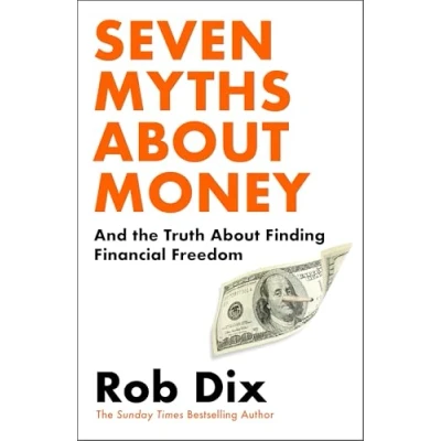 Bild av Seven Myths About Money: And the Truth Finding Financial Freedom
