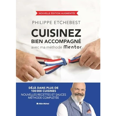 Bild av Cuisinez bien accompagné avec ma méthode Mentor (édition 2023)