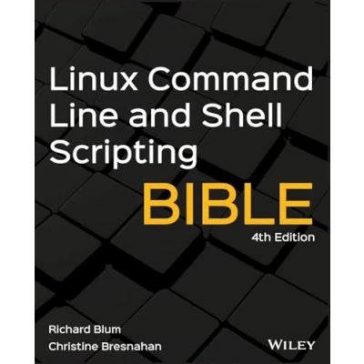 Bild av Linux Command Line and Shell Scripting Bible,Fourth Edition