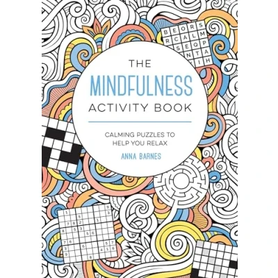 Bild av The Mindfulness Activity Book: Calming Puzzles to Help You Relax