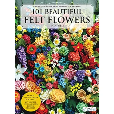 Bild av 101 Beautiful Felt Flowers: Step by stepm Instructions and Full Size Patterns
