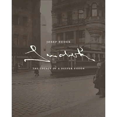 Bild av Josef Sudek The Legacy of a Deeper Vision /anglais