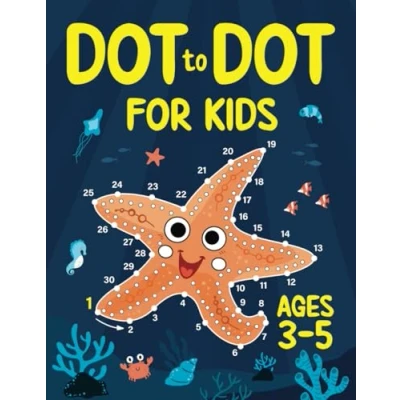 Bild av Dot to for Kids Ages 3 5: 100 Fun Connect the Dots Puzzles Children Activity Book Learning 3, 4 and 5 Year Olds