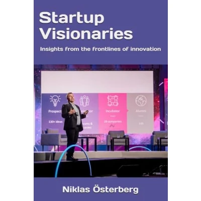 Bild av Startup Visionaries: Insights from the frontlines of innovation