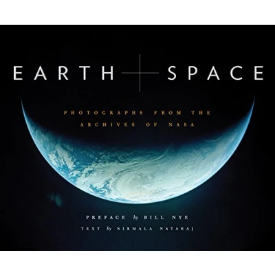 Bild av Earth and Space: Photographs from the Archives of NASA