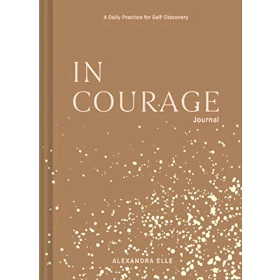 Bild av In Courage Journal: A Daily Practice for Self Discovery