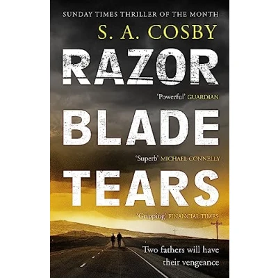 Bild av Razorblade Tears: the Sunday Times Thriller of Month from author BLACKTOP WASTELAND