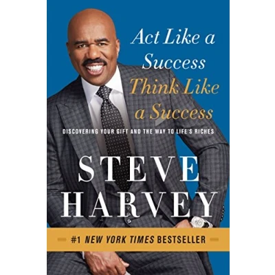 Bild av Act Like a Success, Think Success: Discovering the Way to Life&#039;s Riches