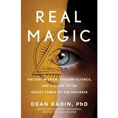Bild av Real Magic: Ancient Wisdom, Modern Science, and a Guide to the Secret Power of Universe