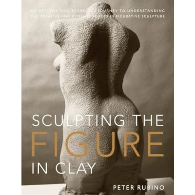 Bild av Sculpting the Figure in Clay: An Artistic and Technical Journey to Understanding Creative Dynamic Forces Figurative Sculpture