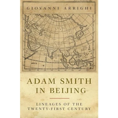 Bild av Adam Smith in Beijing: Lineages of the Twenty First Century
