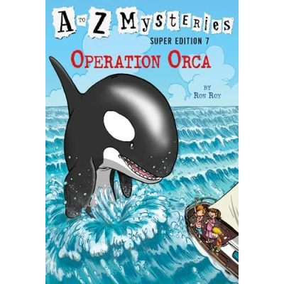 Bild av A to Z Mysteries Super Edition #7: Operation Orca