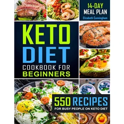 Bild av Keto Diet Cookbook For Beginners: 550 Recipes Busy People on Diet: 1