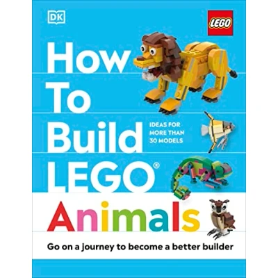 Bild av How to Build LEGO Animals: Go on a Journey Become Better Builder