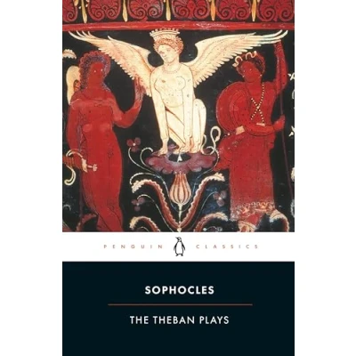 Bild av The Theban Plays: King Oedipus; Oedipus at Colonus; Antigone