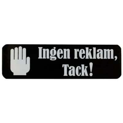 Bild av Ingen reklam tack! Skylt till brevlåda, brevboxar och brevinkast 30x100 mm Självhäftande Svart brevlådeskylt med tydlig, vit text