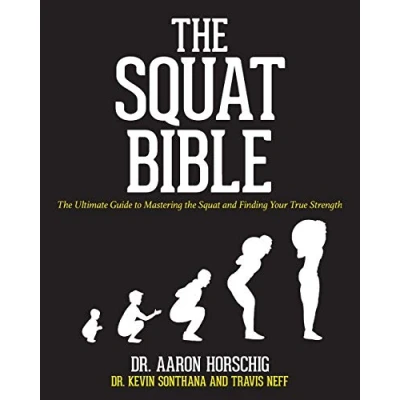 Bild av the Squat Bible: Ultimate Guide to Mastering and Finding Your True Strength