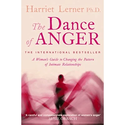 Bild av the Dance of Anger: A Woman’s Guide to Changing Pattern Intimate Relationships