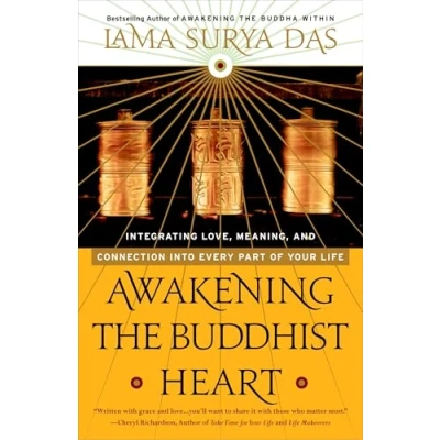 Bild av Awakening the Buddhist Heart: Integrating Love, Meaning, and Connection into Every Part of Your Life