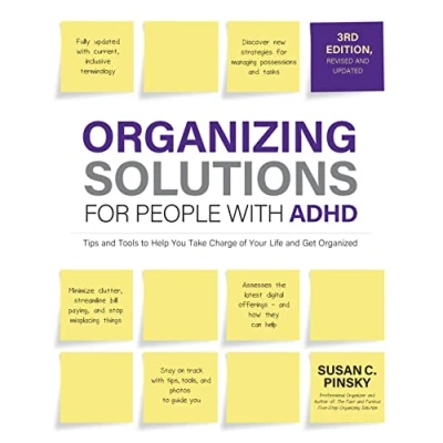 Bild av Organizing Solutions for People with ADHD, 3rd Edition: Tips and Tools to Help You Take Charge of Your Life Get Organized