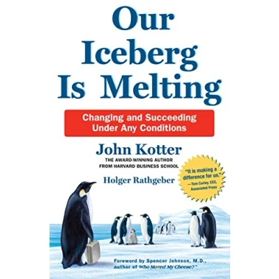 Bild av Our Iceberg is Melting: Changing and Succeeding Under Any Conditions
