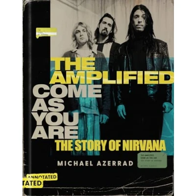 Bild av The Amplified Come as You Are: Story of Nirvana