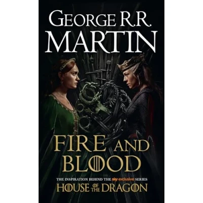 Bild av Fire and Blood: the inspiration for HBO Sky TV series HOUSE OF DRAGON from internationally bestselling creator GAME THRONES