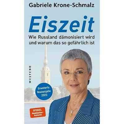 Bild av Eiszeit: Wie Russland dämonisiert wird und warum das so gefährlich ist