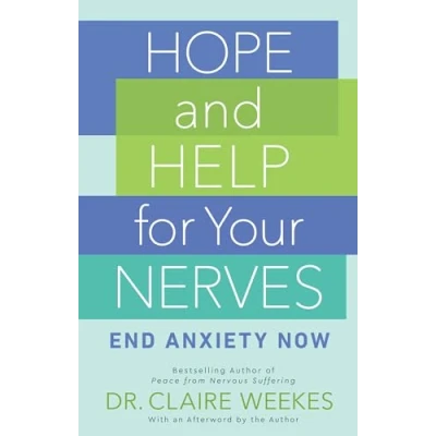 Bild av Hope and Help for Your Nerves: End Anxiety Now