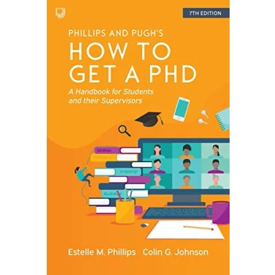 Bild av How to Get A PhD: Handbook for Students and Their Supervisors