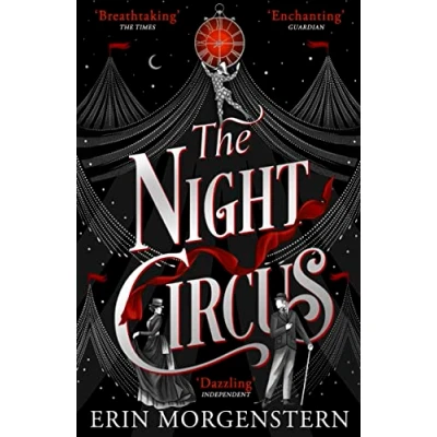 Bild av the Night Circus: Escape with epic, enchanting fantasy phenomenon