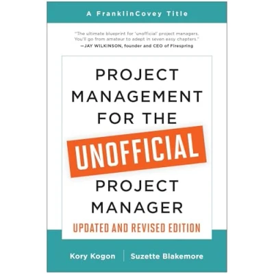 Bild av Project Management for the Unofficial Manager (Updated and Revised Edition)