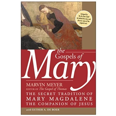Bild av Gospels Of Mary, The: The Secret Tradition Mary Magdalene, Companion O f Jesus
