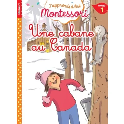 Bild av Une cabane au Canada, niveau 1 J&#039;apprends à lire Montessori