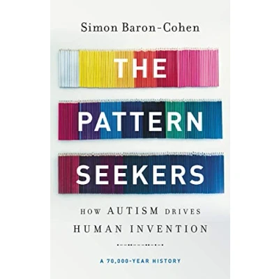 Bild av The Pattern Seekers: How Autism Drives Human Invention