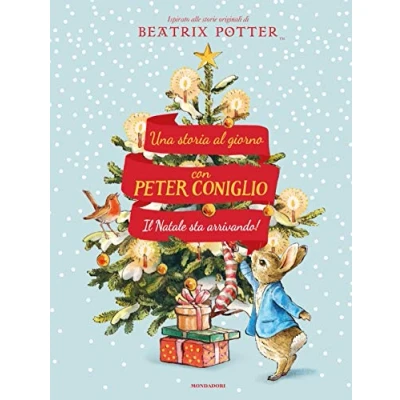 Bild av Il Natale sta arrivando! Una storia al giorno con Peter Coniglio. Ediz. a colori