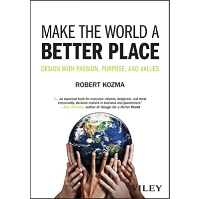 Bild av Make the World a Better Place: Design with Passion, Purpose, and Values