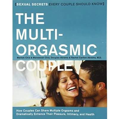 Bild av The Multi Orgasmic Couple: Sexual Secrets Every Couple Should Know