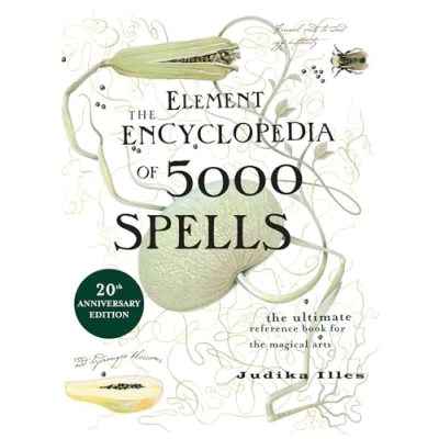 Bild av the Element Encyclopedia of 5000 Spells: Ultimate Reference Book for Magical Arts