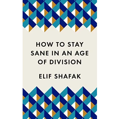 Bild av How to Stay Sane in an Age of Division: The powerful, pocket sized manifesto
