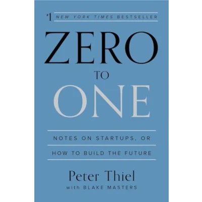 Bild av Zero to One: Notes on Startups, or How Build the Future