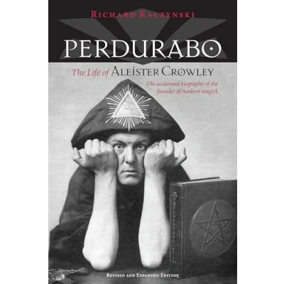 Bild av Perdurabo, Revised and Expanded Edition: The Life of Aleister Crowley
